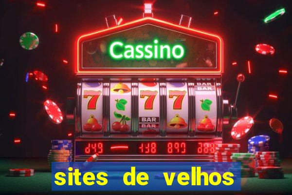 sites de velhos ricos que querem bancar